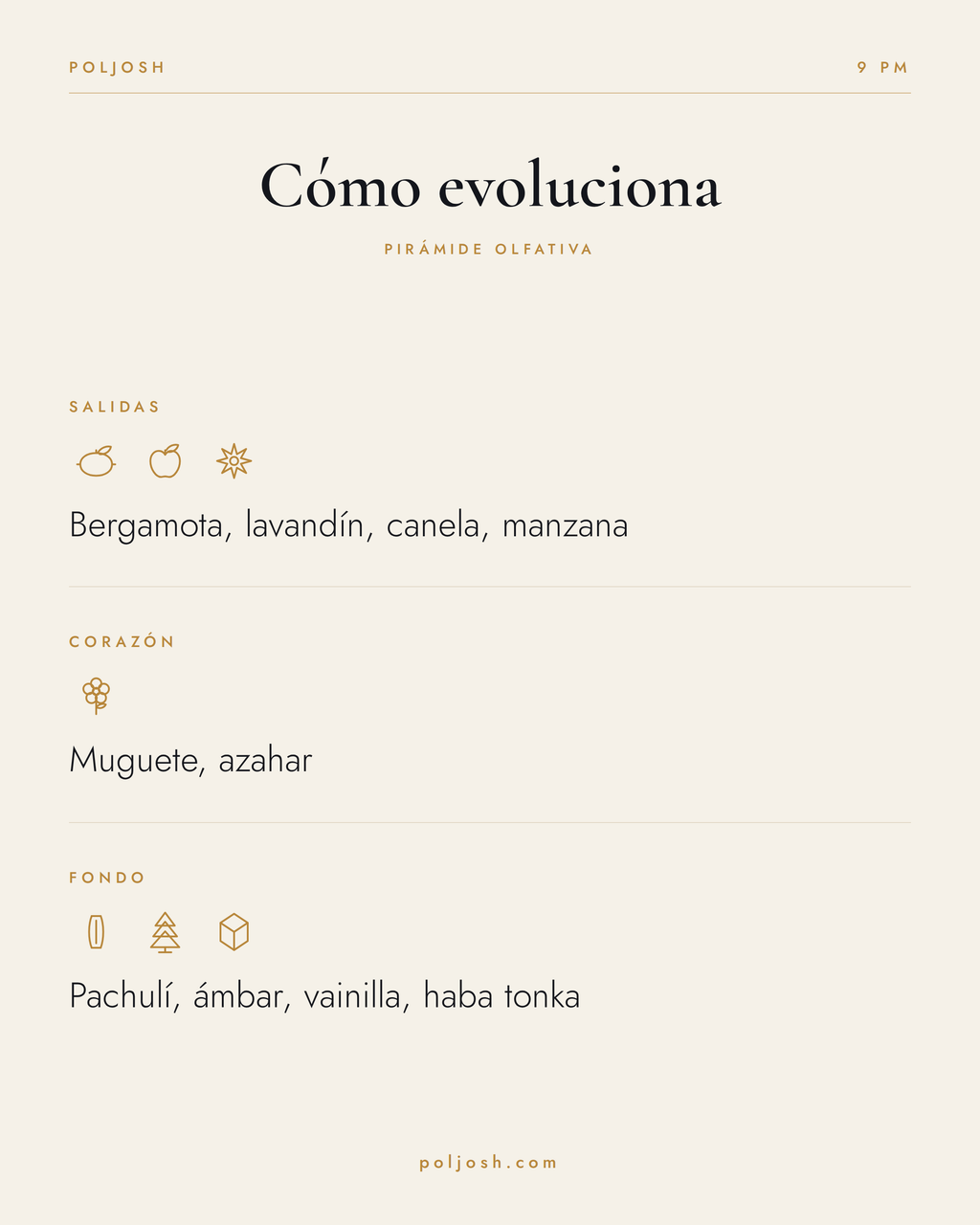 9 PM — pirámide olfativa