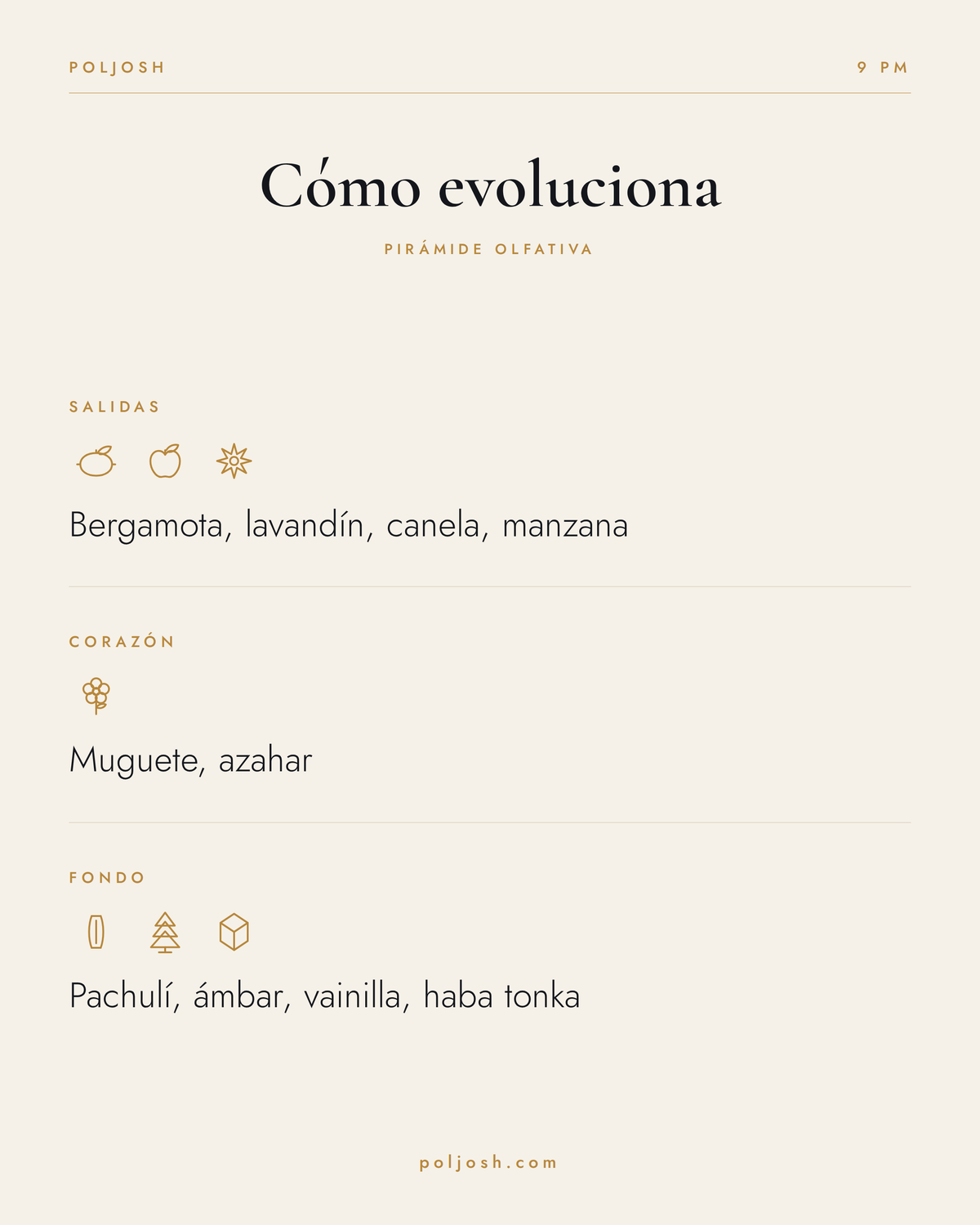 9 PM — pirámide olfativa